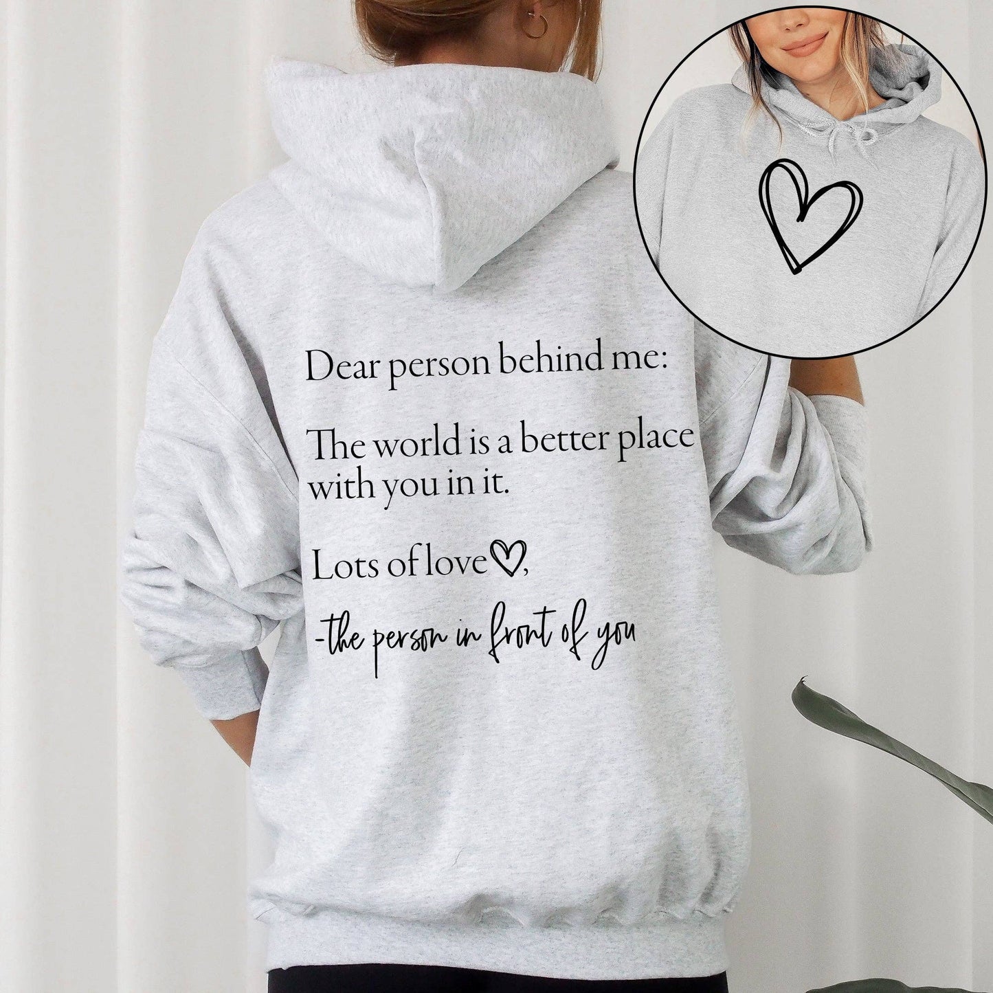 DEAR PERSON BEHIND ME HOODIE