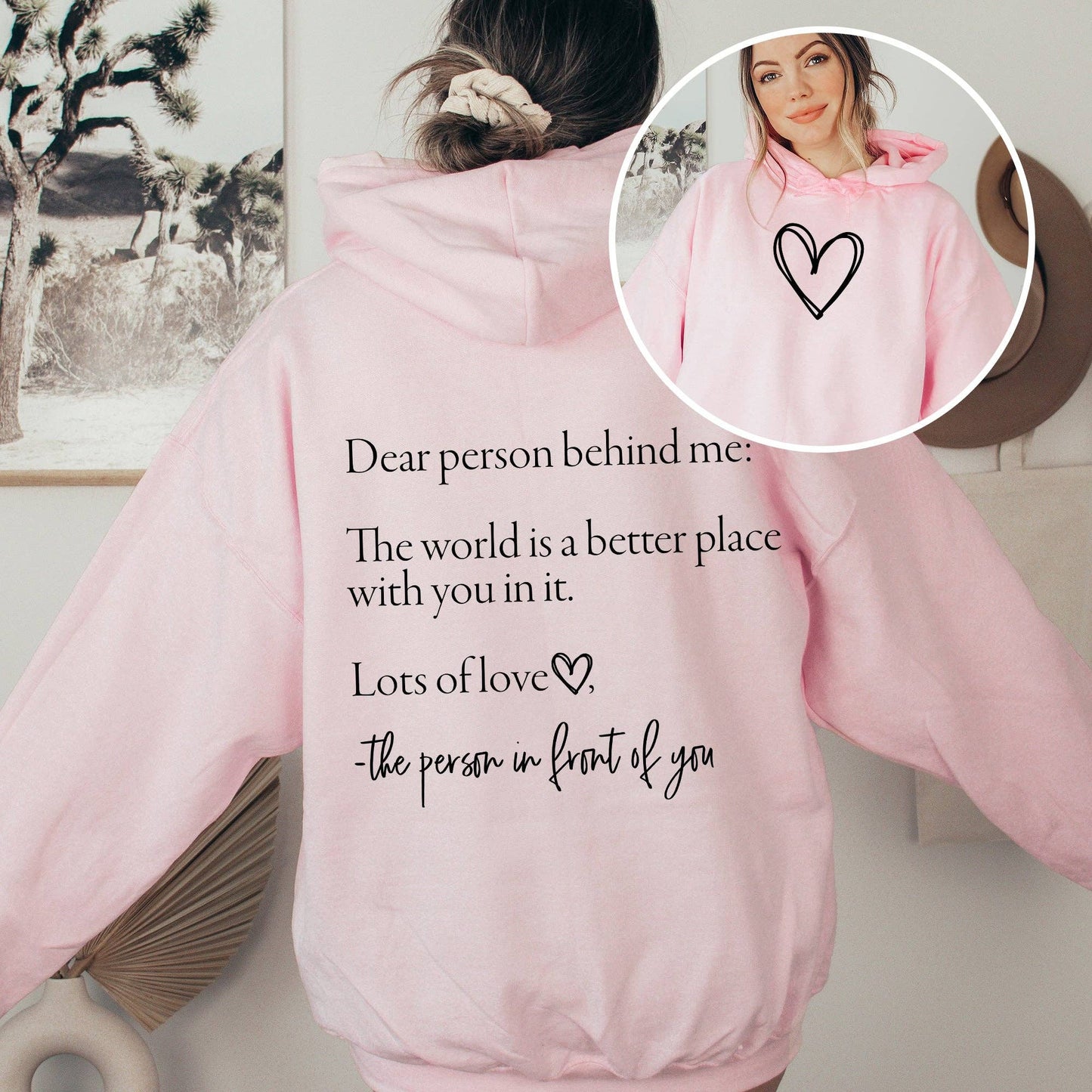 DEAR PERSON BEHIND ME HOODIE