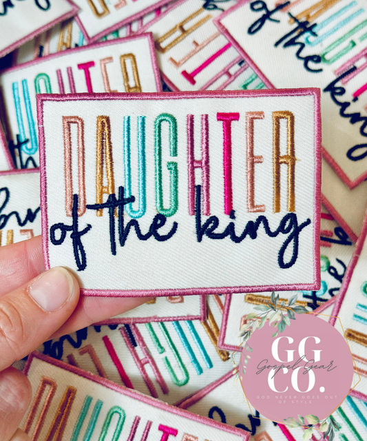 Daughter Of The King Embroidered Patch